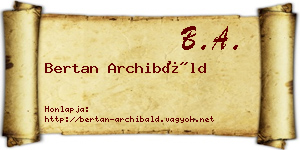Bertan Archibáld névjegykártya